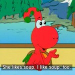 Gogo: She Likes Soup. I Like Soup, Too.